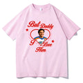T-SHIRT DADDY I LOVE HIM GRAHAM
